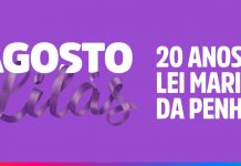 Lei Maria da Penha completa 20 anos reforçando a proteção às mulheres