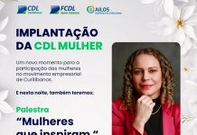CDL Curitibanos terá Núcleo da CDL Mulher